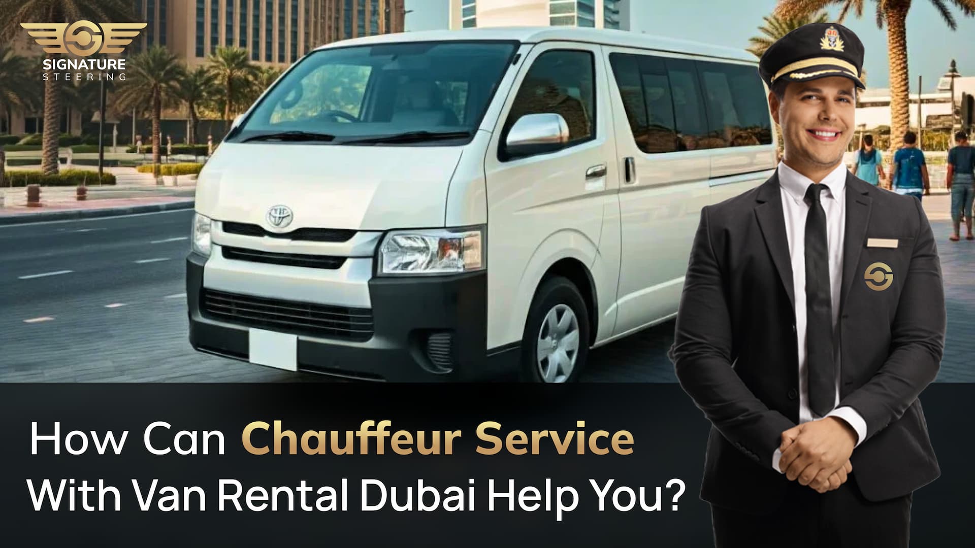 Chauffeur Service with Van Rental